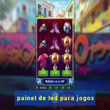 painel de led para jogos